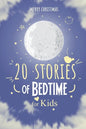 Merry Christmas; 20 Stories of Bedtime for Kids: Fun Stories Books to read for children ages 4 - 11 - Paperback