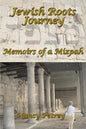 Jewish Roots Journey: Memoirs of a Mizpah - Paperback