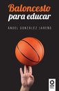 Baloncesto para educar - Paperback