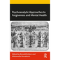 Psychoanalytic Approaches to Forgiveness and Mental Health - Paperback