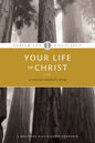 Your Life in Christ - Paperback