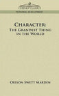 Character: The Grandest Thing in the World - Paperback