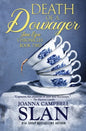 Death of a Dowager: Book #2 in the Jane Eyre Chronicles - Paperback