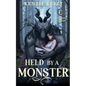 Held by a Monster - Paperback