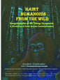Hairy Humanoids from the Wild - Encyclopedia of All Things Sasquatch - Paperback
