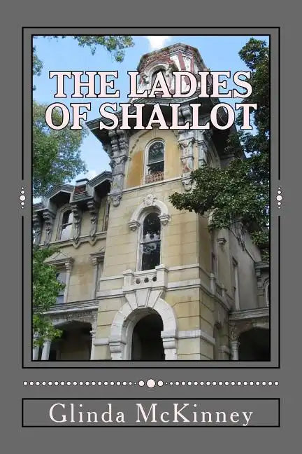 The Ladies of Shallot - Paperback