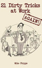 21 Dirty Tricks at Work (Again) - Paperback
