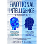 Emotional Intelligence: 2 Books in 1. Emotional Intelligence for Leadership + Emotional Intelligence Business. The Definitive Guide to Improve - Paperback