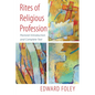 Rites of Religious Profession - Hardcover