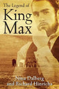 The Legend of King Max - Paperback