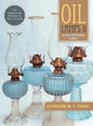 Oil Lamps II: Glass Kerosene Lamps (New Edition) - Hardcover