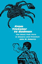 From Trickster to Badman - Paperback