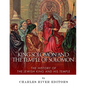 King Solomon and the Temple of Solomon: The History of the Jewish King and His Temple - Paperback