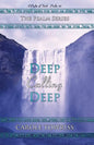 Deep Calling Deep: A Psalm of Faith - Psalm 42 - Paperback