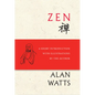 Zen: A Short Introduction with Illustrations by the Author - Hardcover