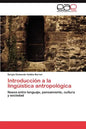 Introducción a la lingüística antropológica - Paperback