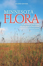 Minnesota Flora: An Illustrated Guide to the Vascular Plants of Minnesota - Hardcover