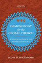 Demonology for the Global Church: A Biblical Approach in a Multicultural Age - Paperback