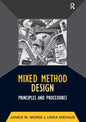 Mixed Method Design: Principles and Procedures - Paperback