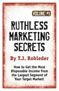 Ruthless Marketing Secrets, Vol. 1 - Paperback