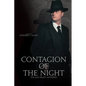 Contagion of the Night - Paperback