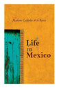 Life in Mexico - Paperback