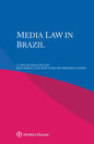Media Law in Brazil - Hardcover