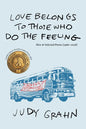 Love Belongs to Those Who Do the Feeling: New & Selected Poems (1966-2006) - Paperback