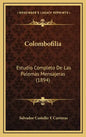 Colombofilia: Estudio Completo De Las Palomas Mensajeras (1894) - Hardcover