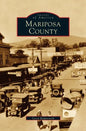 Mariposa County - Hardcover