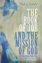 The Book of Job and the Mission of God: A Missional Reading - Hardcover
