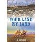 Your Land My Land: A Legal Thriller - Paperback