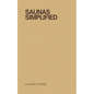 Saunas Simplified - Paperback