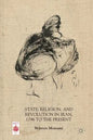 State, Religion, and Revolution in Iran, 1796 to the Present - Paperback