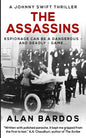 The Assassins: A Johnny Swift Thriller - Paperback