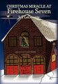 Christmas Miracle at Firehouse Seven - Paperback