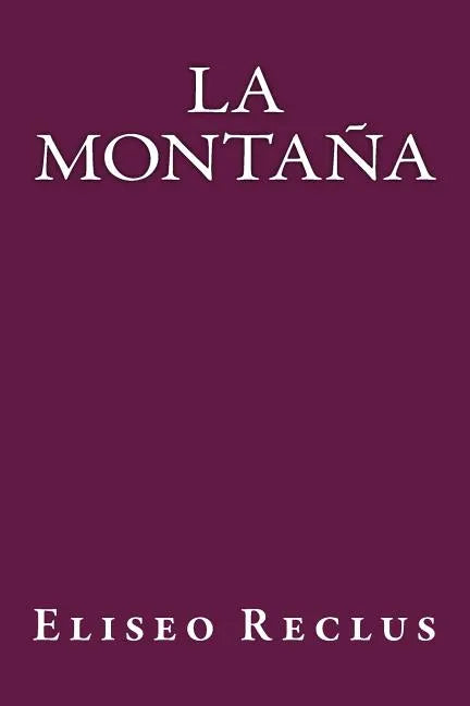 La Montaña - Paperback