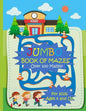 Jumbo Book of Mazes for Kids Ages 4 and Up Over 100 Mazes: Jumbo Maze Activity Book with Assorted Puzzles - Paperback