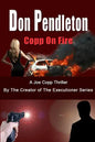 Copp on Fire, a Joe Copp Thriller: Joe Copp, Private Eye Series - Paperback