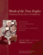 Words of the True Peoples/Palabras de Los Seres Verdaderos: Anthology of Contemporary Mexican Indigenous-Language Writers/Antología de Escritores Actu - Paperback