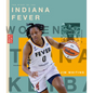 The Story of the Indiana Fever - Library Binding