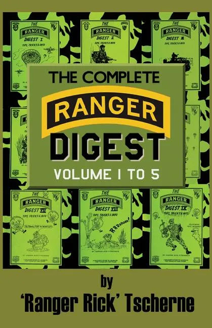 The Complete Ranger Digest: Vols. I-V - Paperback