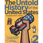 The Untold History of the United States, Volume 2: Young Readers Edition, 1945-1962 - Hardcover