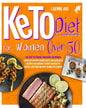Keto Diet Cookbook For Women Over 50: The Best Ketogenic Cookbook For Women. Enjoy Dieting With Many Juicy Low-Carb Keto Recipes For Seniors To Have A - Paperback