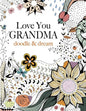 Love You GRANDMA: doodle & dream - Paperback