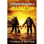 Forsaken World: Graduation (Book 8) - Paperback