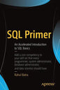 SQL Primer: An Accelerated Introduction to SQL Basics - Paperback