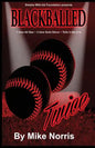 Blackballed Twice - Paperback