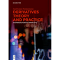 Derivatives Theory and Practice: An Emerging Markets Perspective - Hardcover