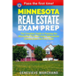 Minnesota Real Estate Exam Prep: The Complete Guide to Passing the Minnesota PSI Real Estate Salesperson License Exam the First Time! - Paperback
